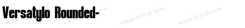 Versatylo Rounded字体转换
